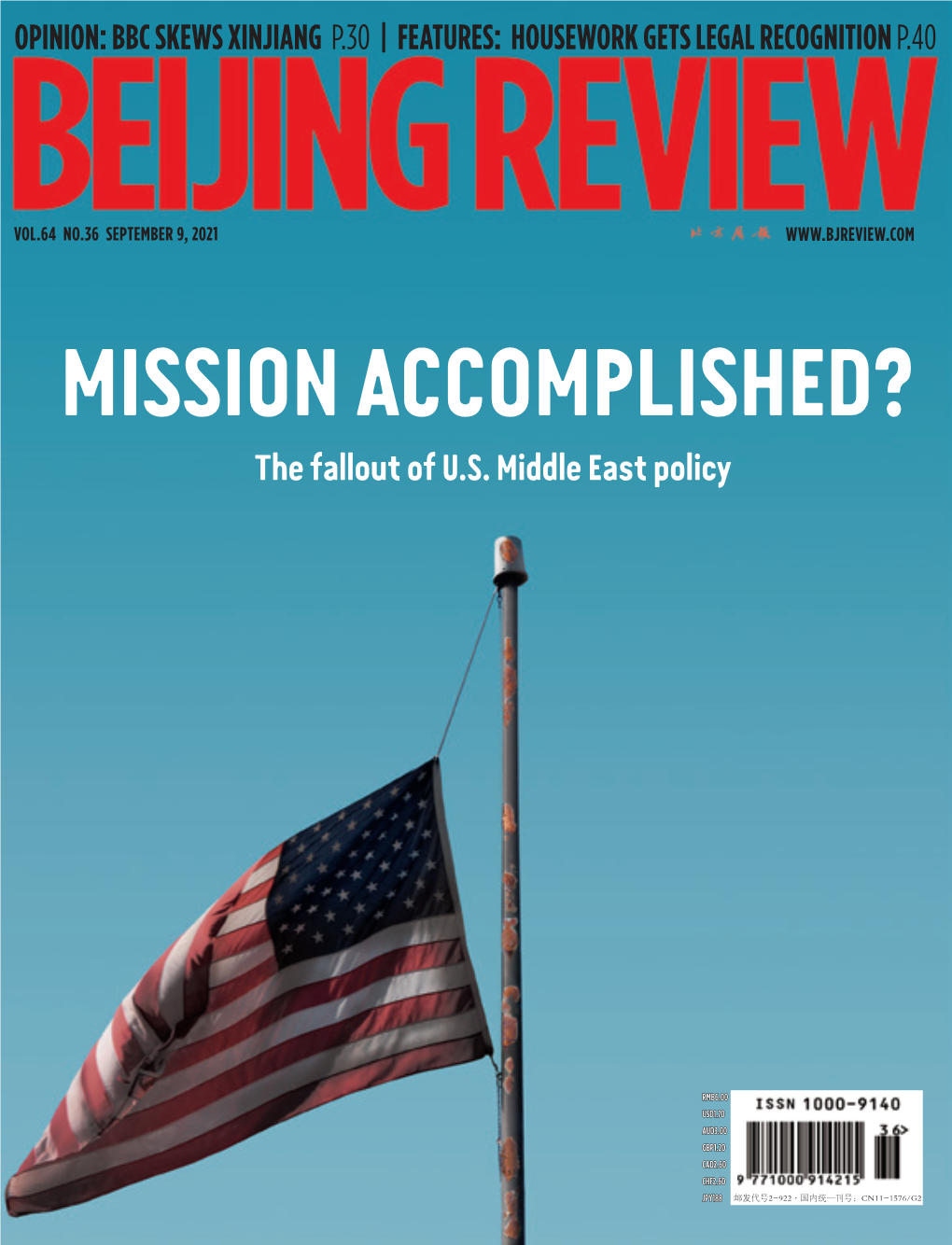 MISSION ACCOMPLISHED? the Fallout of U.S
