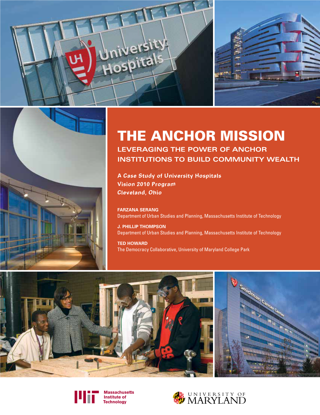 The Anchor Mission Leveraging the Power of Anchor Institutions to Build Community Wealth