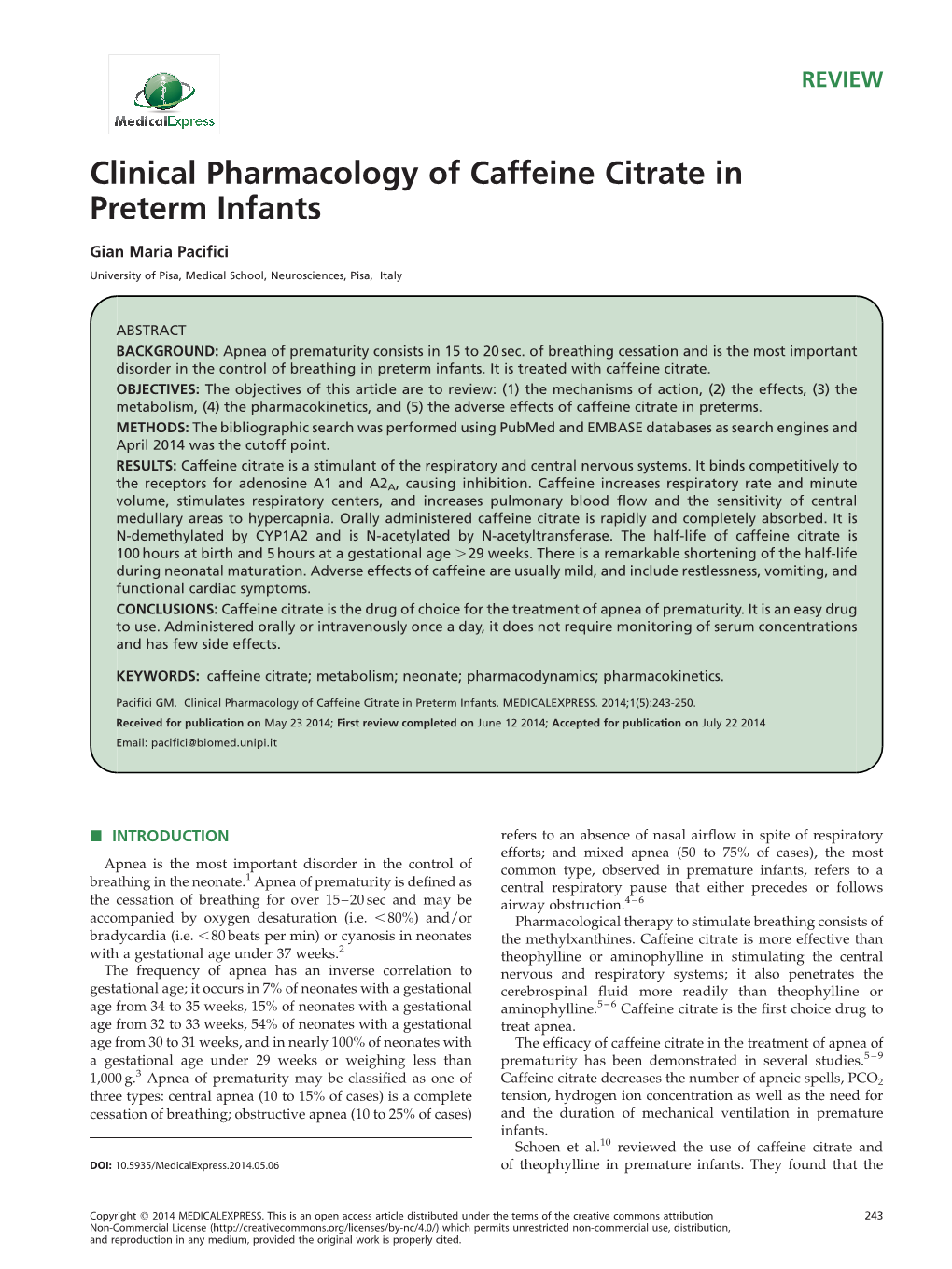 Clinical Pharmacology of Caffeine Citrate in Preterm Infants