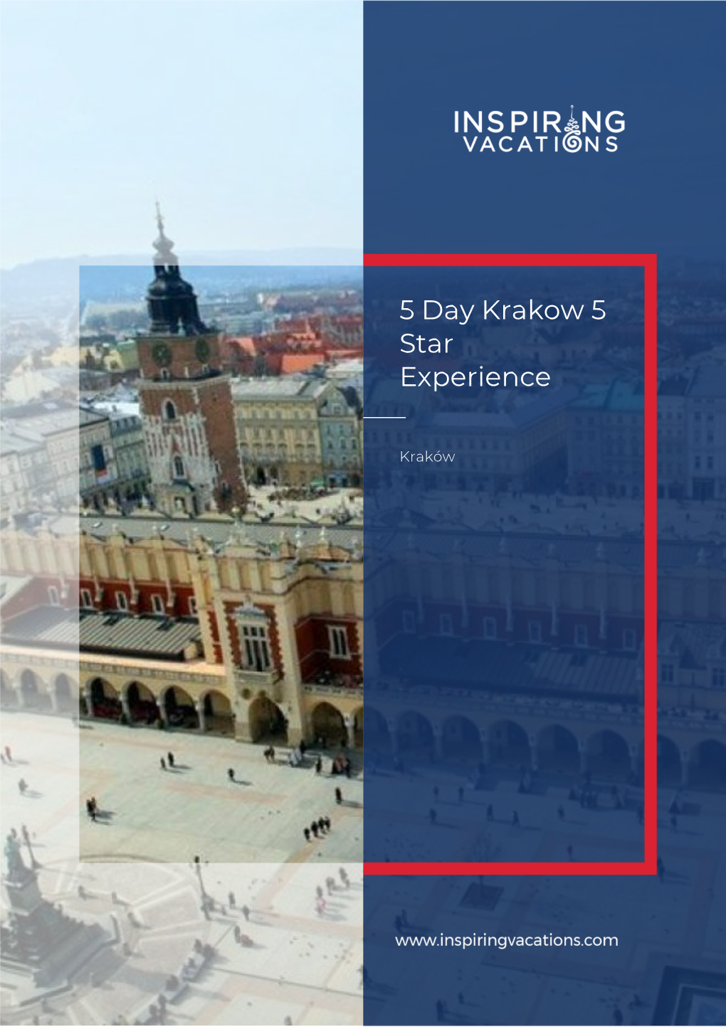 5 Day Krakow 5 Star Experience