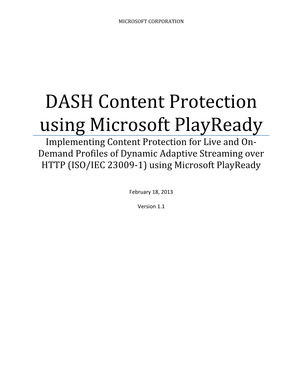 DASH Content Protection Using Microsoft Playready