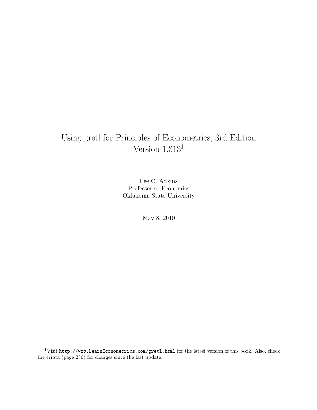 Using Gretl for Principles of Econometrics, 3Rd Edition Version 1.3131