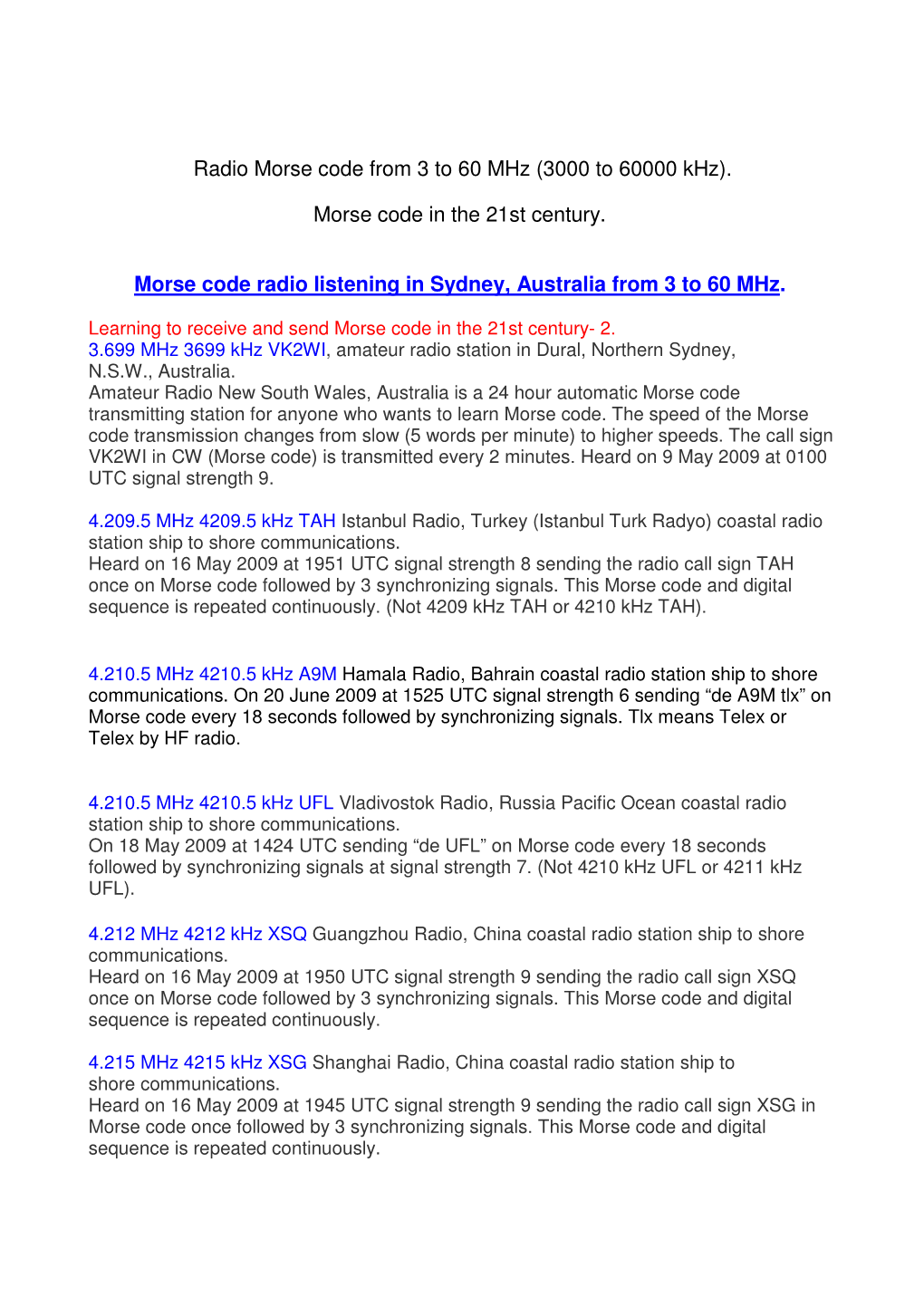 Radio Morse Code from 3 to 60 Mhz (3000 to 60000 Khz)