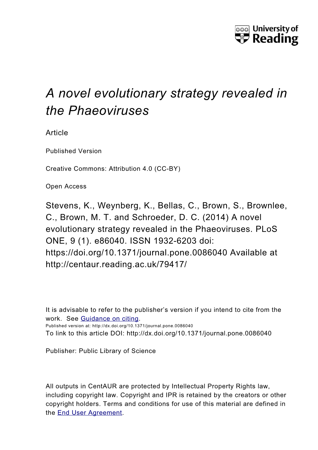A Novel Evolutionary Strategy Revealed in the Phaeoviruses