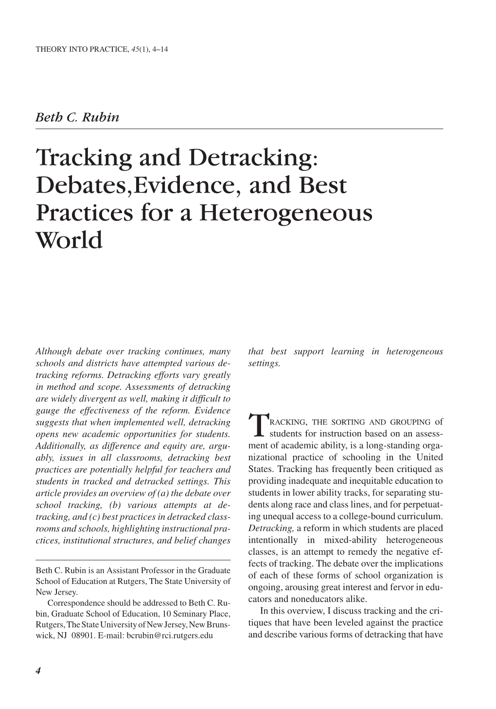 Tracking and Detracking: Debates,Evidence, and Best Practices for a Heterogeneous World