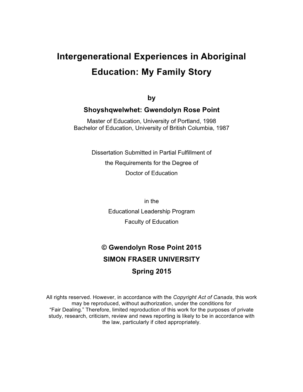 Intergenerational Experiences in Aboriginal Education: My Family Story