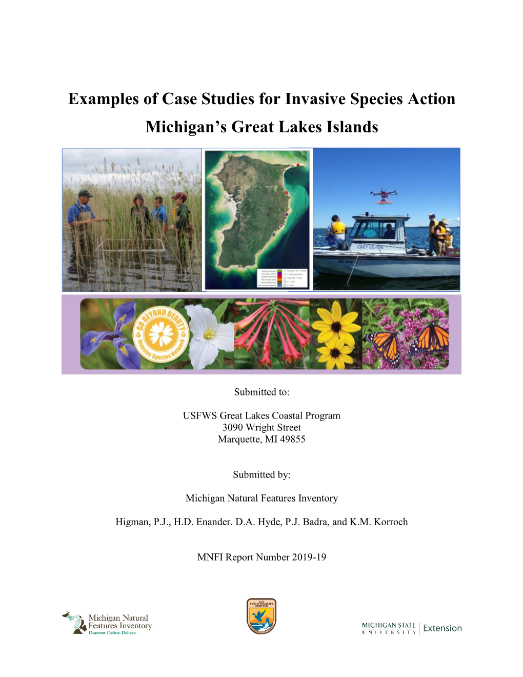 Examples of Case Studies for Invasive Species Action Michigan’S Great Lakes Islands