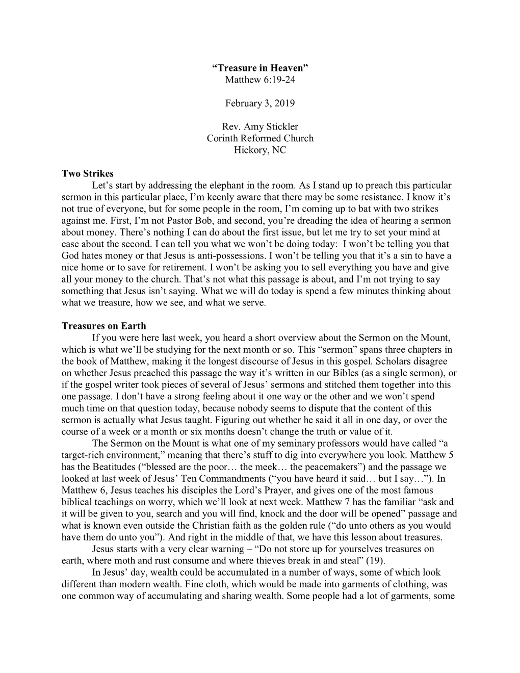 “Treasure in Heaven” Matthew 6:19-24 February 3, 2019 Rev. Amy