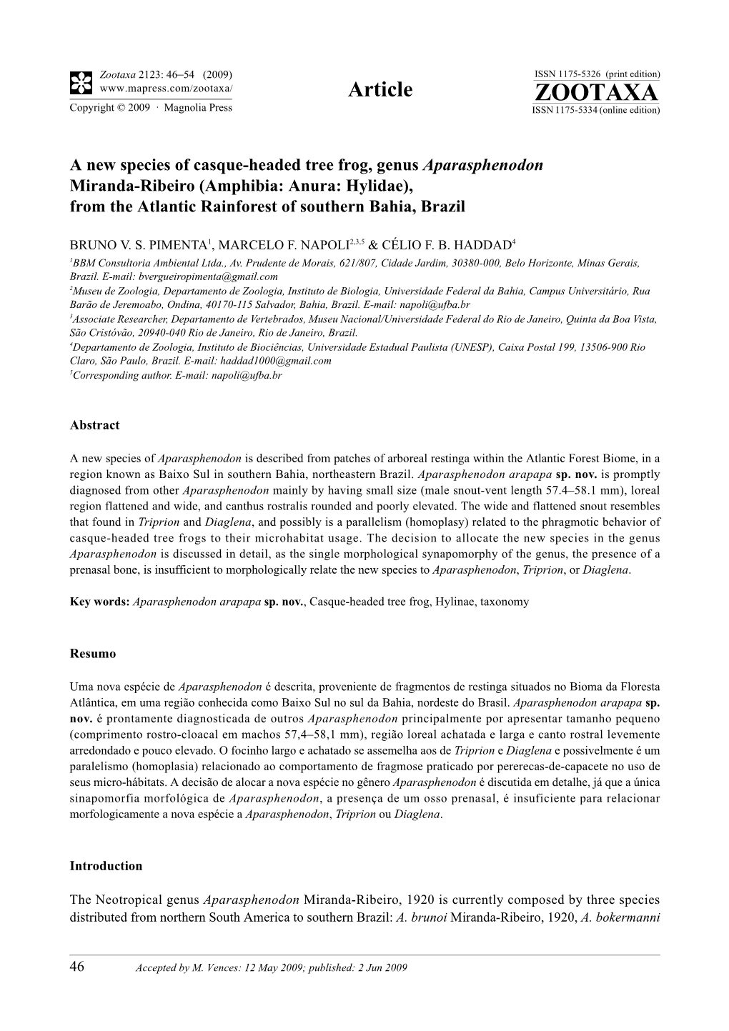 Zootaxa, a New Species of Casque-Headed Tree Frog, Genus Aparasphenodon