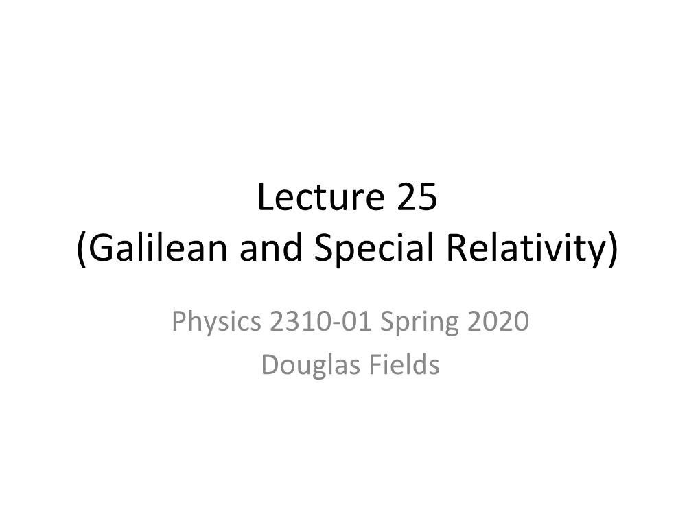 Galilean and Special Relativity)