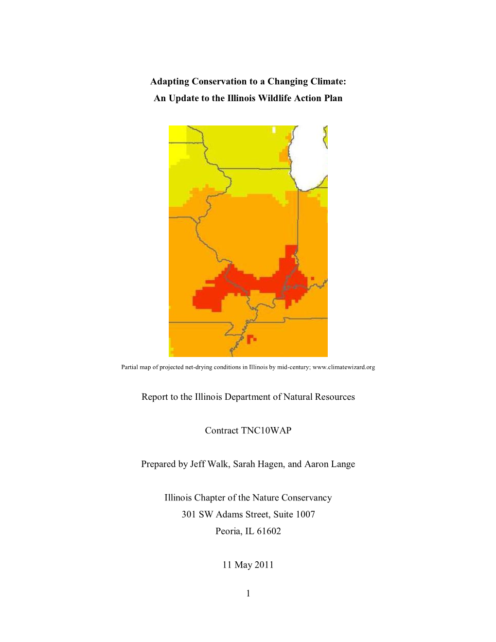 The Illinois Chapter of the Nature Conservancy Proposes to Assist the Illinois Department of Natural Resources by Incorporating