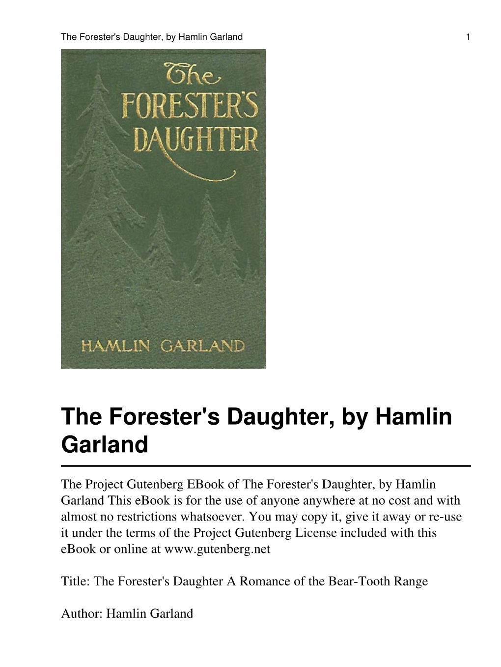 The Forester's Daughter, by Hamlin Garland 1