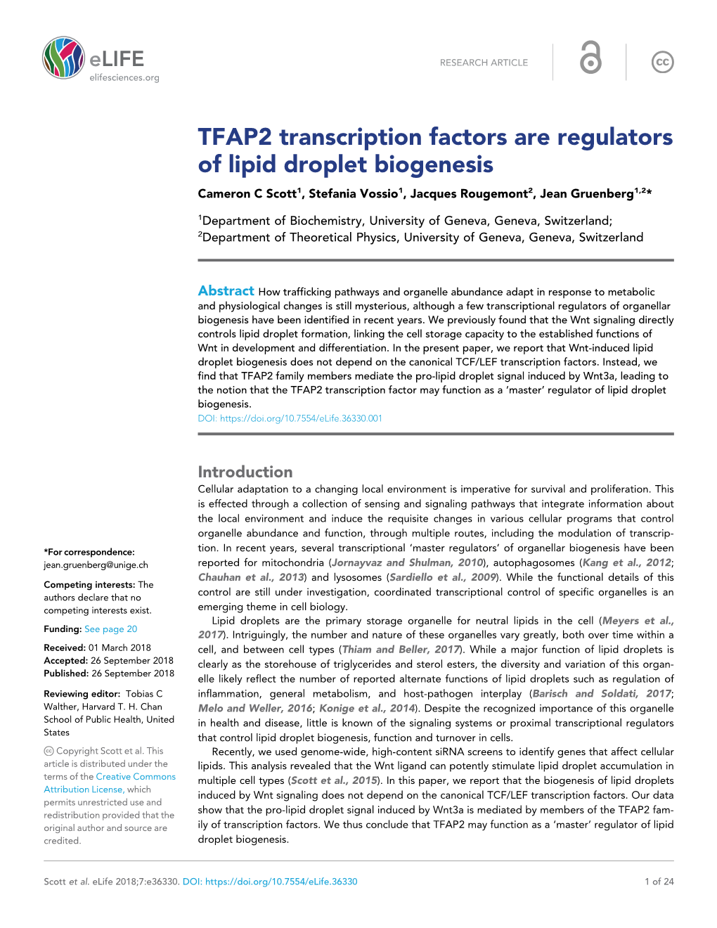 TFAP2 Transcription Factors Are Regulators of Lipid Droplet Biogenesis Cameron C Scott1, Stefania Vossio1, Jacques Rougemont2, Jean Gruenberg1,2*