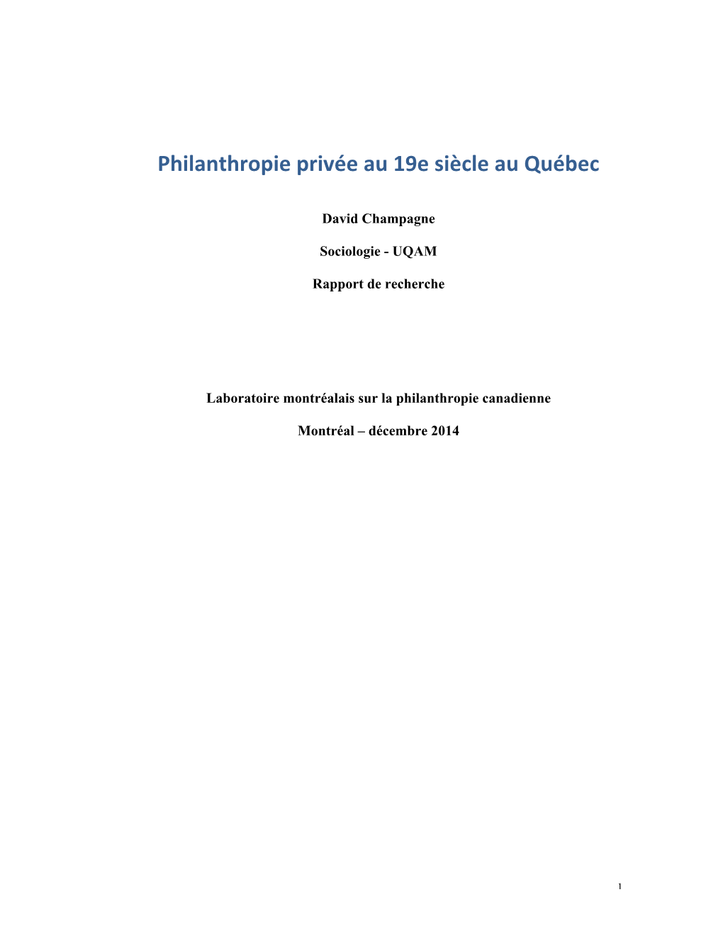 Philanthropie Privée Au 19E Siècle Au Québec