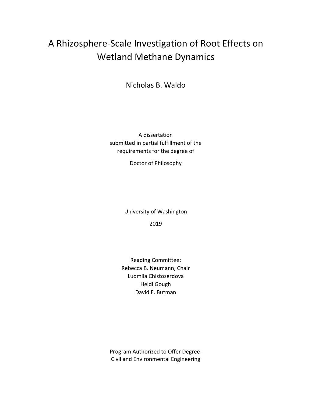 A Rhizosphere-Scale Investigation of Root Effects on Wetland Methane Dynamics