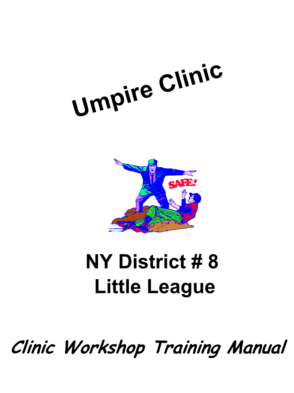 Umpire Clinic