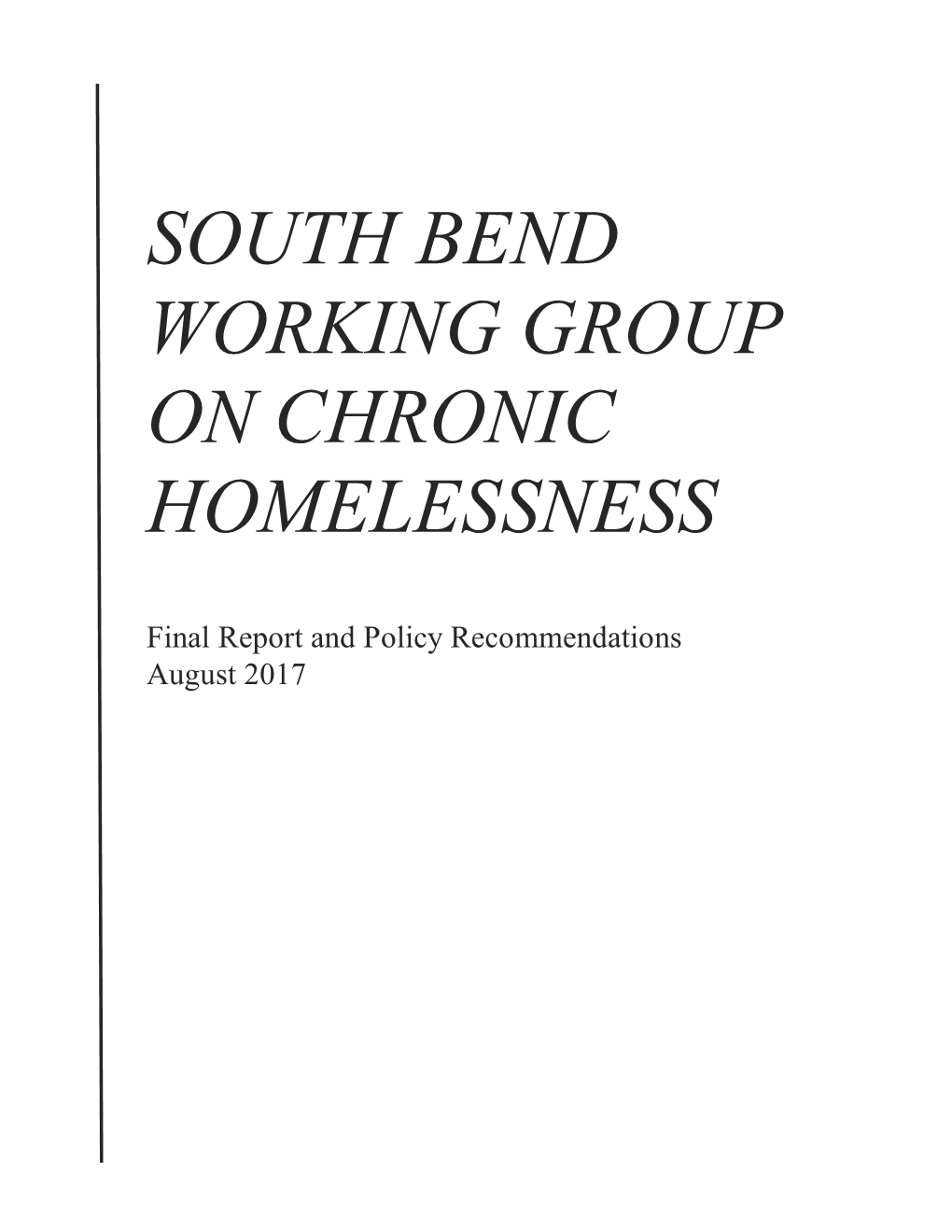 South Bend Working Group on Chronic Homelessness