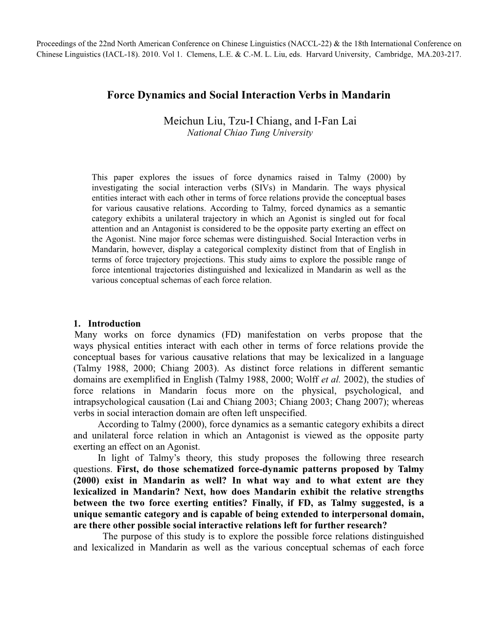 Force Dynamics and Social Interaction Verbs in Mandarin Meichun Liu