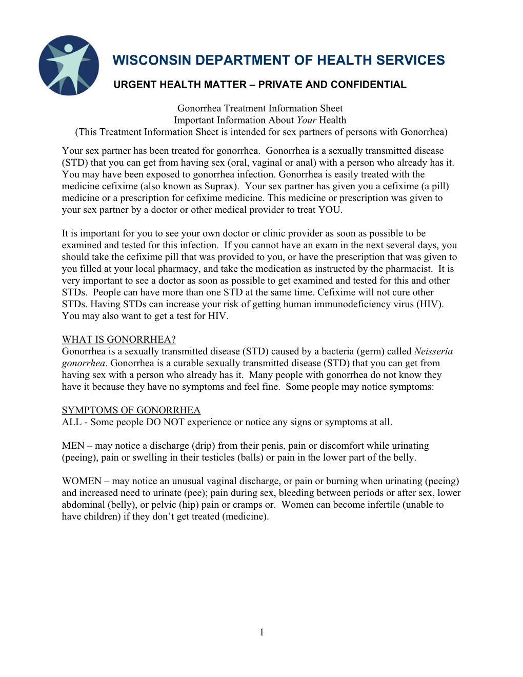 Gonorrhea Treatment Information Sheet