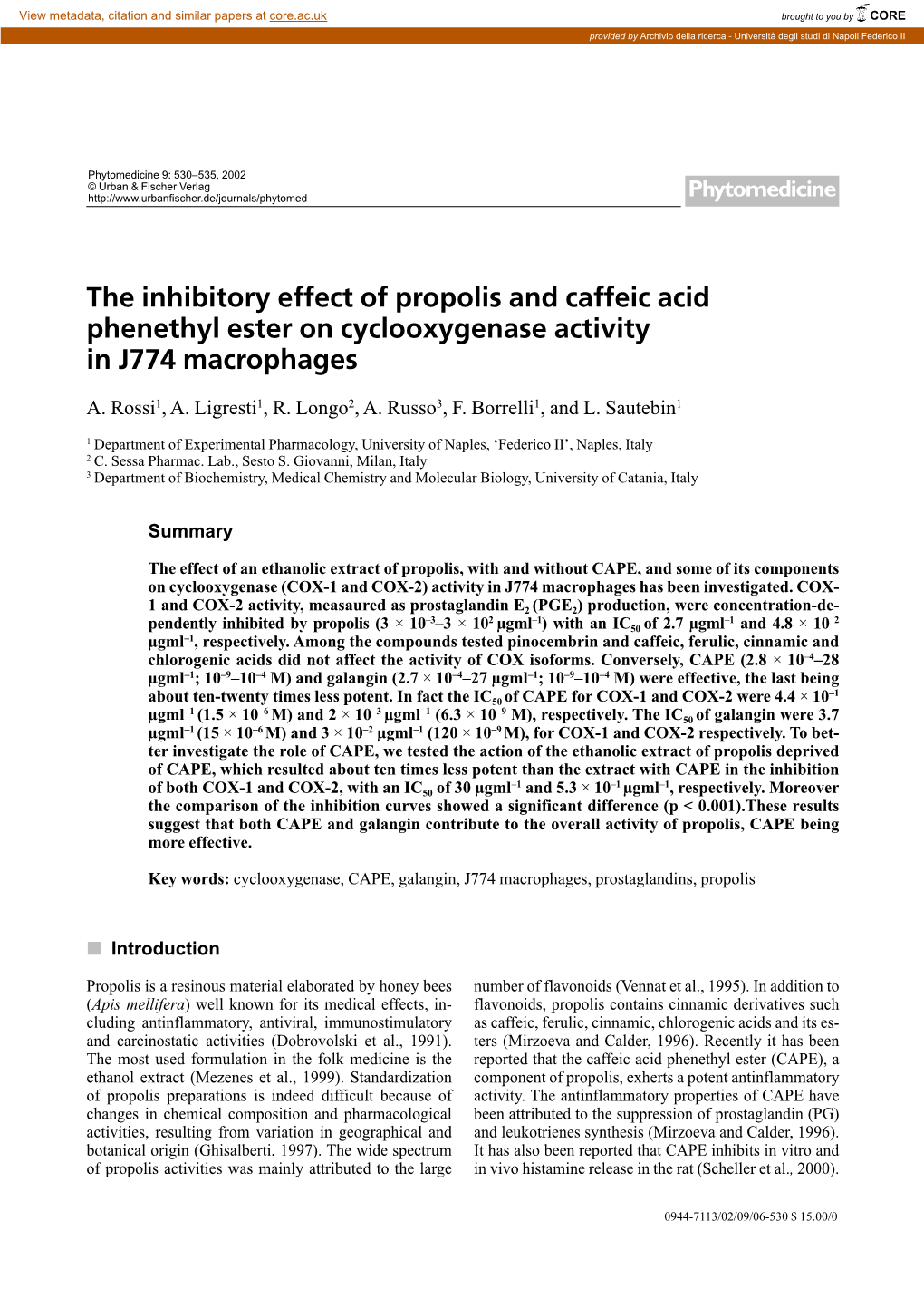 The Inhibitory Effect of Propolis and Caffeic Acid Phenethyl Ester on Cyclooxygenase Activity in J774 Macrophages