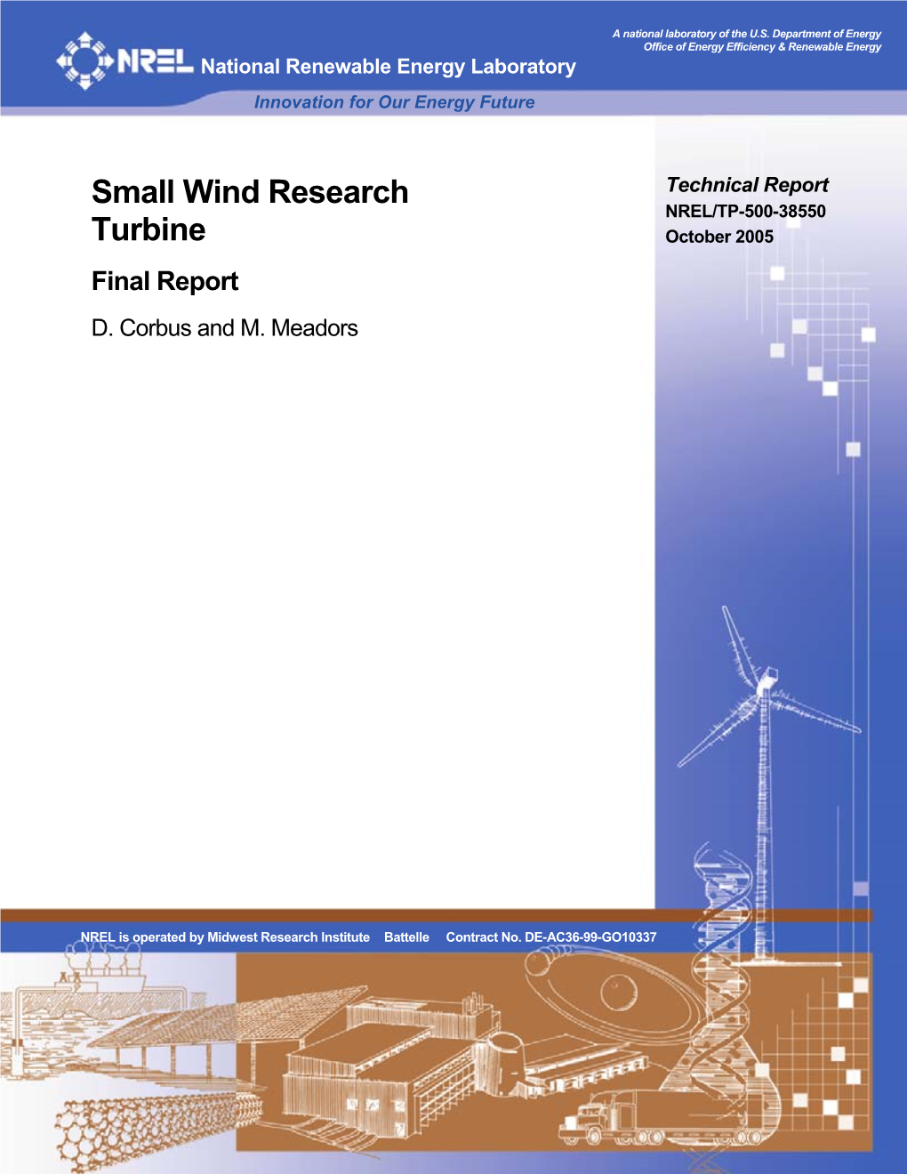 Small Wind Research Turbine at the National Wind Technology Center