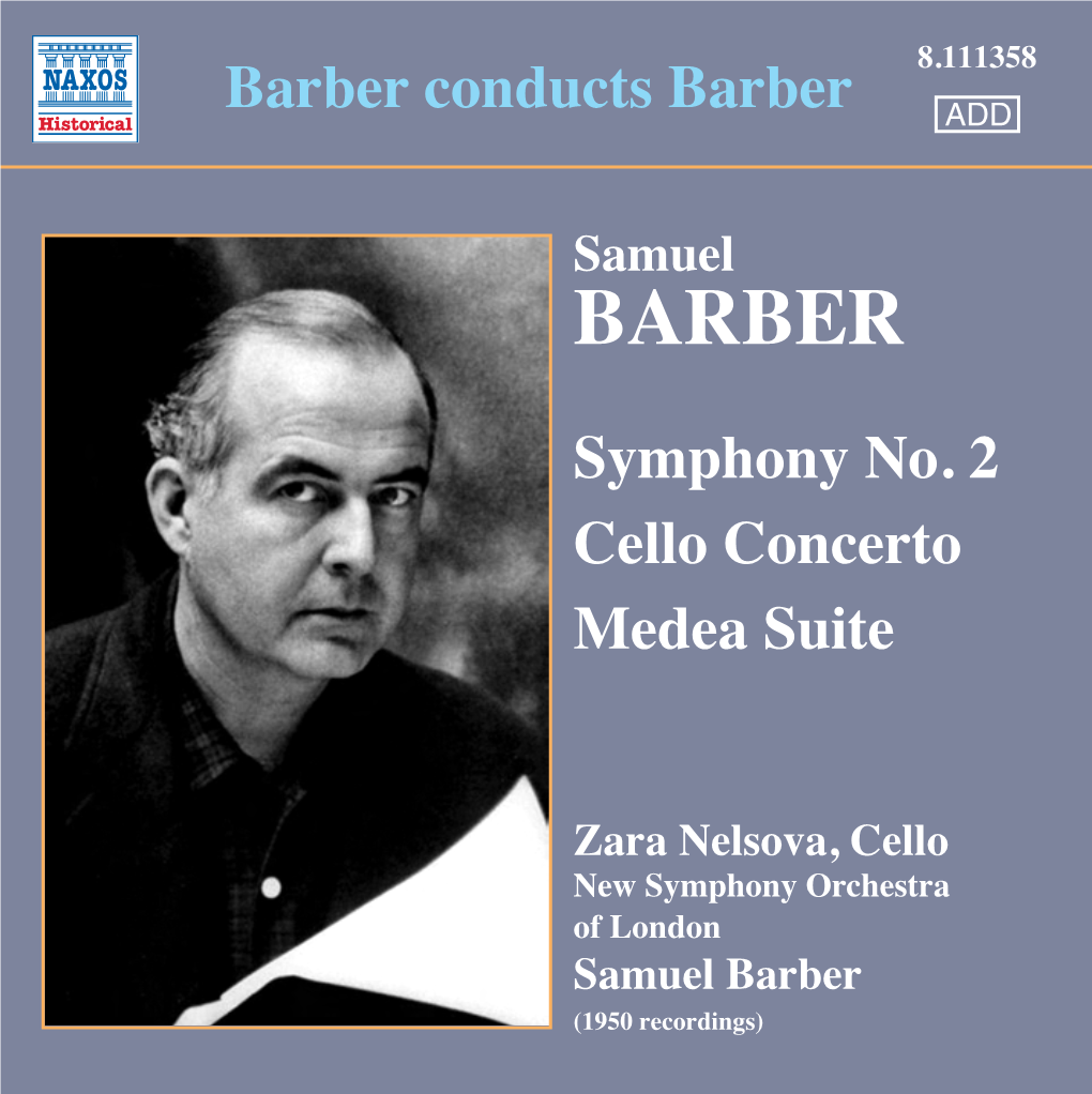 Samuel BARBER Symphony No. 2 Cello Concerto Medea Suite