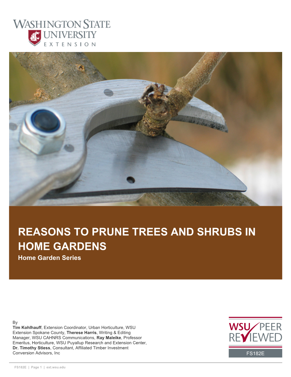 REASONS to PRUNE TREES and SHRUBS in HOME GARDENS Home Garden Series