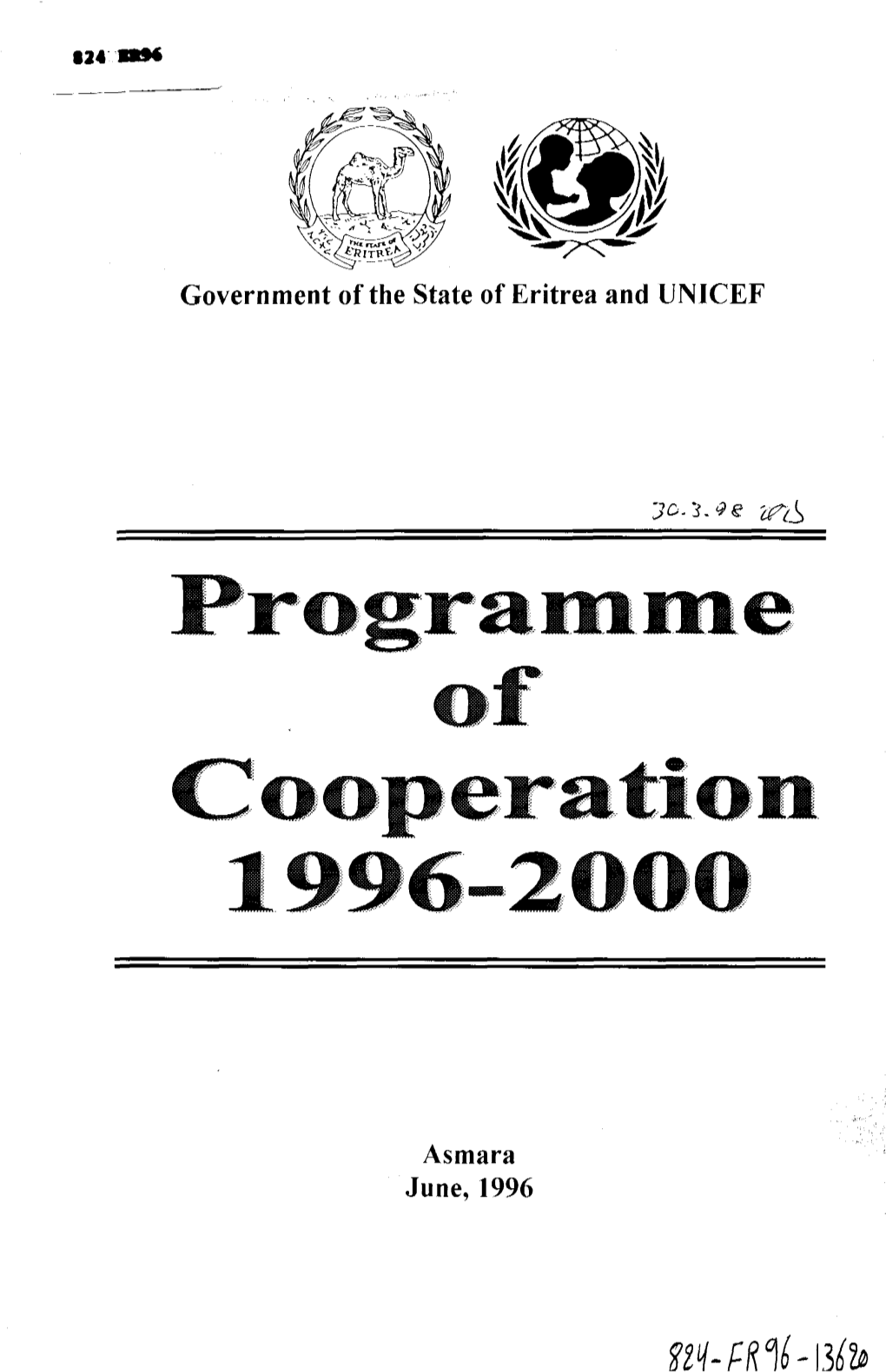 Government of the State of Eritrea and UNICEF Asmara June, 1996