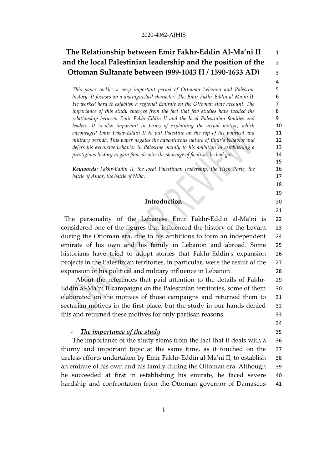 The Relationship Between Emir Fakhr-Eddin Al-Ma'ni II 1 and the Local Palestinian Leadership and the Position of the 2 Ottoman