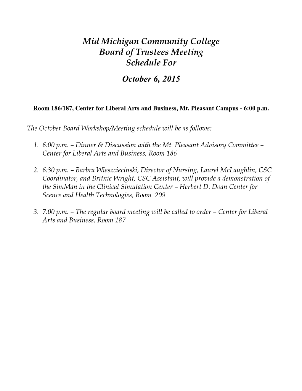 Mid Michigan Community College Board of Trustees Meeting Schedule for October 6, 2015