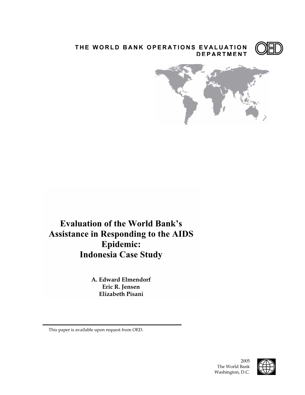 Evaluation of the World Bank's Assistance in Responding to The