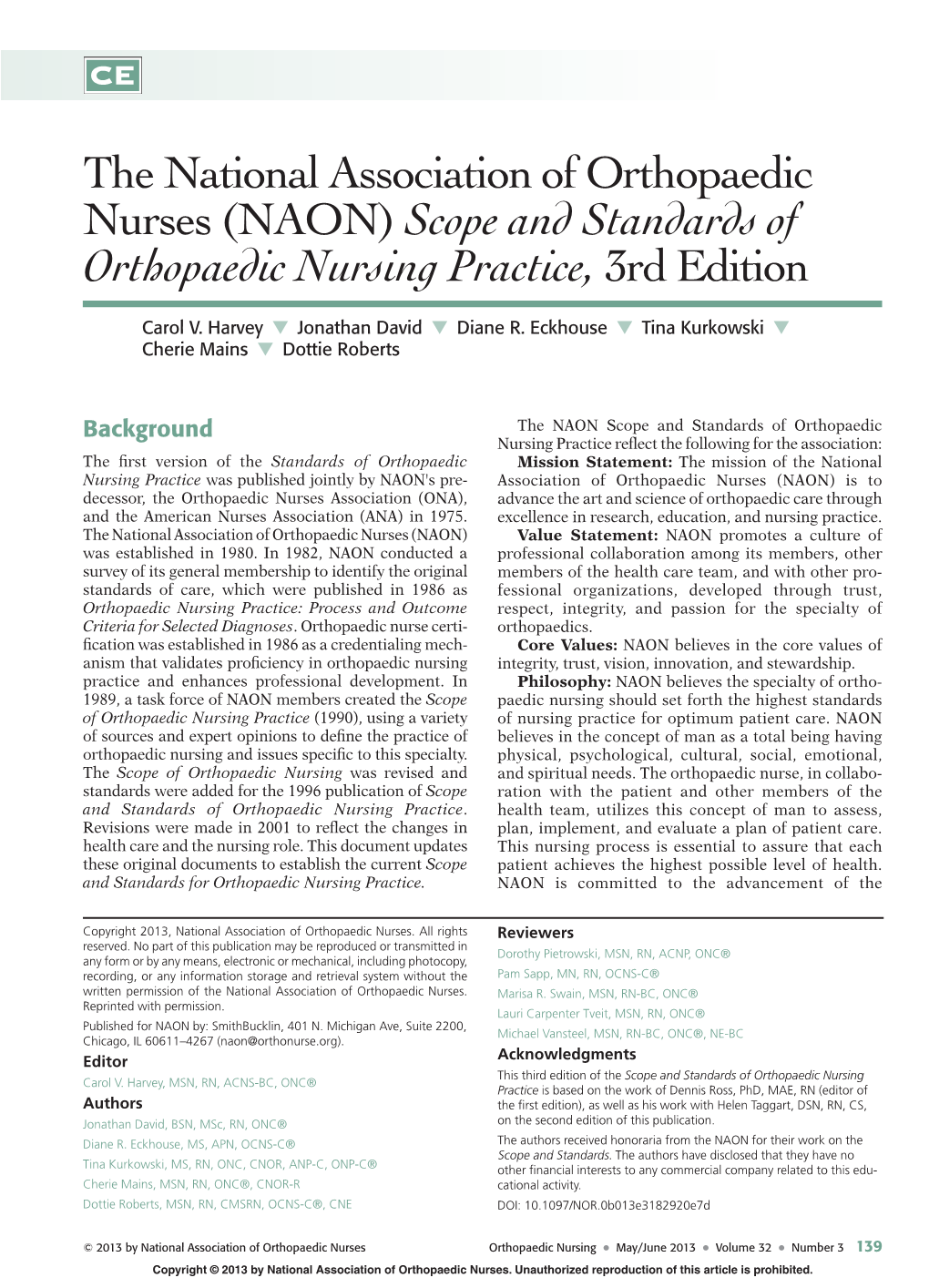The National Association of Orthopaedic Nurses (NAON) Scope and Standards of Orthopaedic Nursing Practice, 3Rd Edition