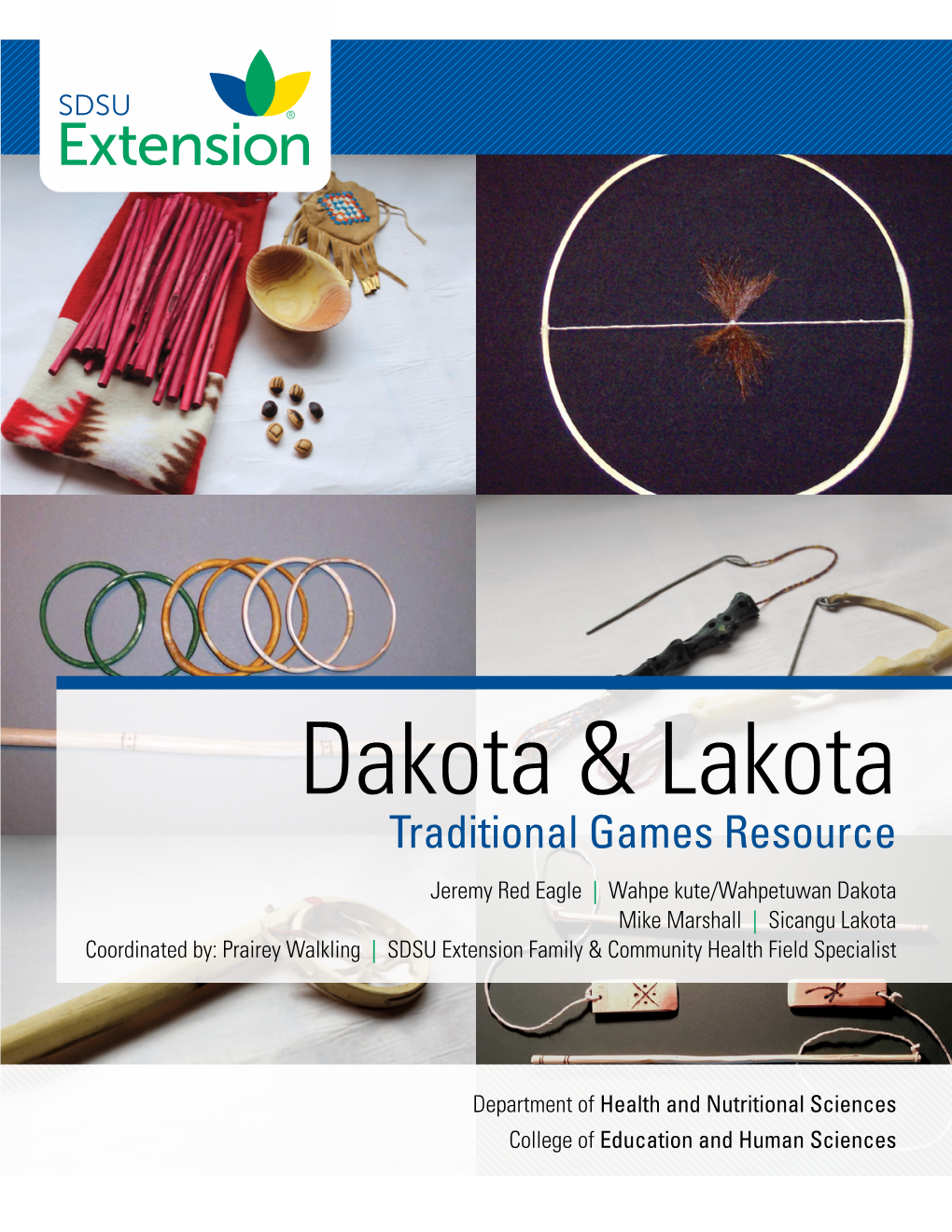 Dakota & Lakota Traditional Games Resource