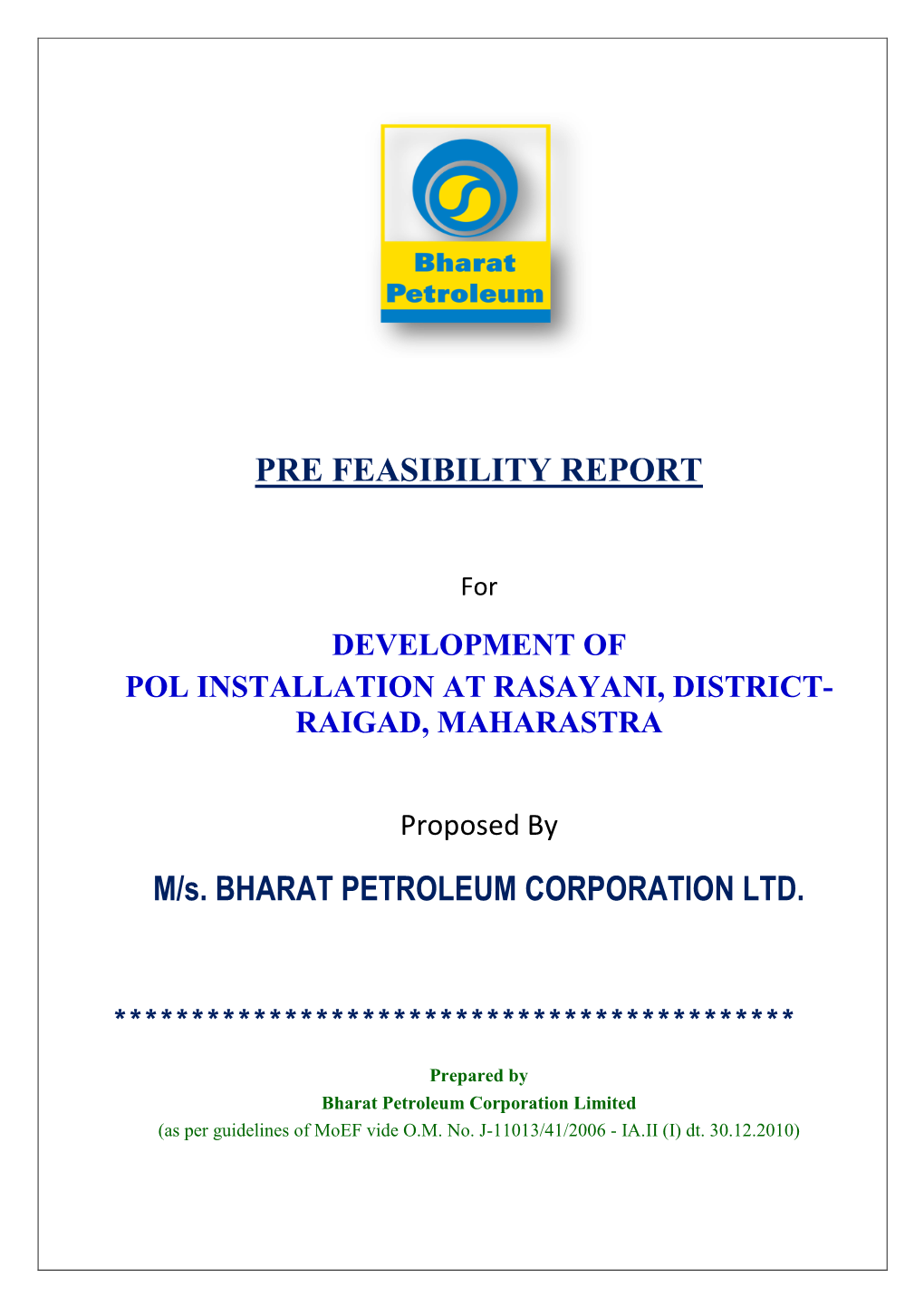 PRE FEASIBILITY REPORT M/S. BHARAT PETROLEUM