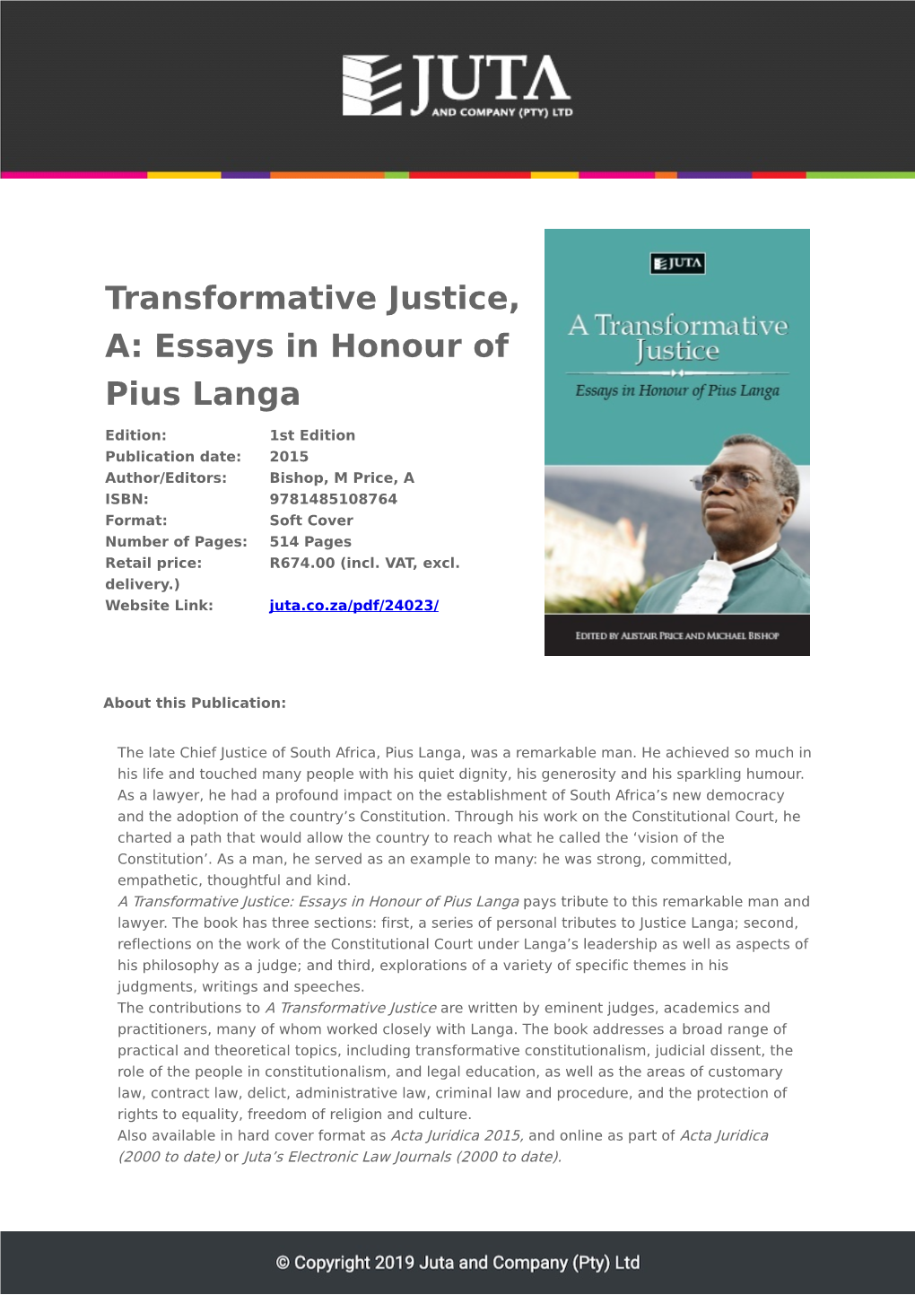 Transformative Justice, A: Essays in Honour of Pius Langa