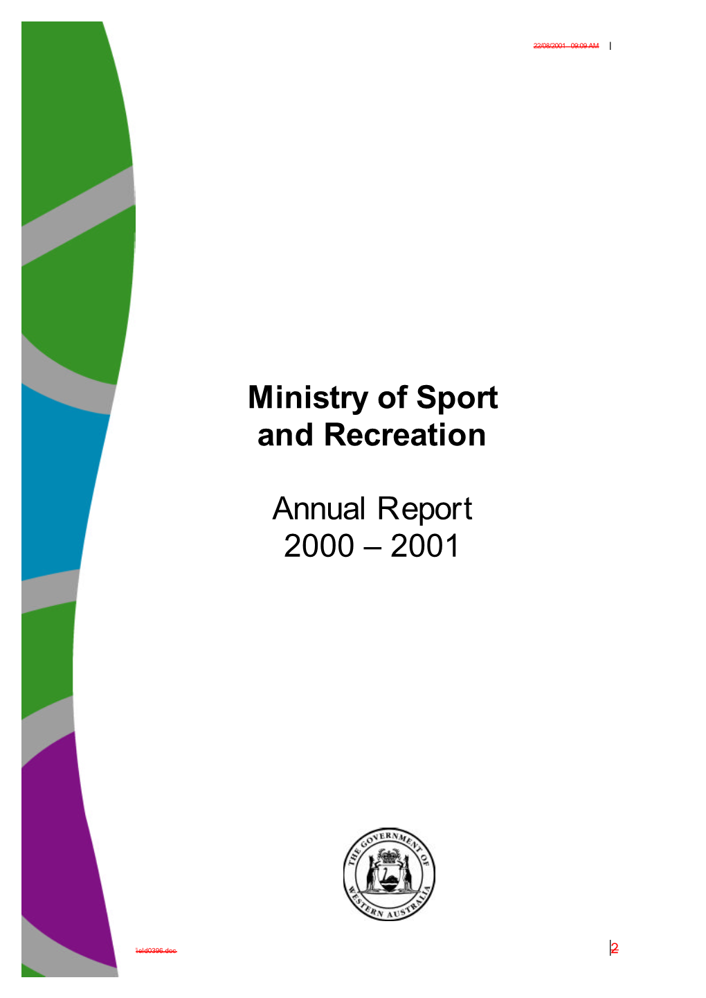 Ministry of Sport and Recreation Annual Report 2000 – 2001