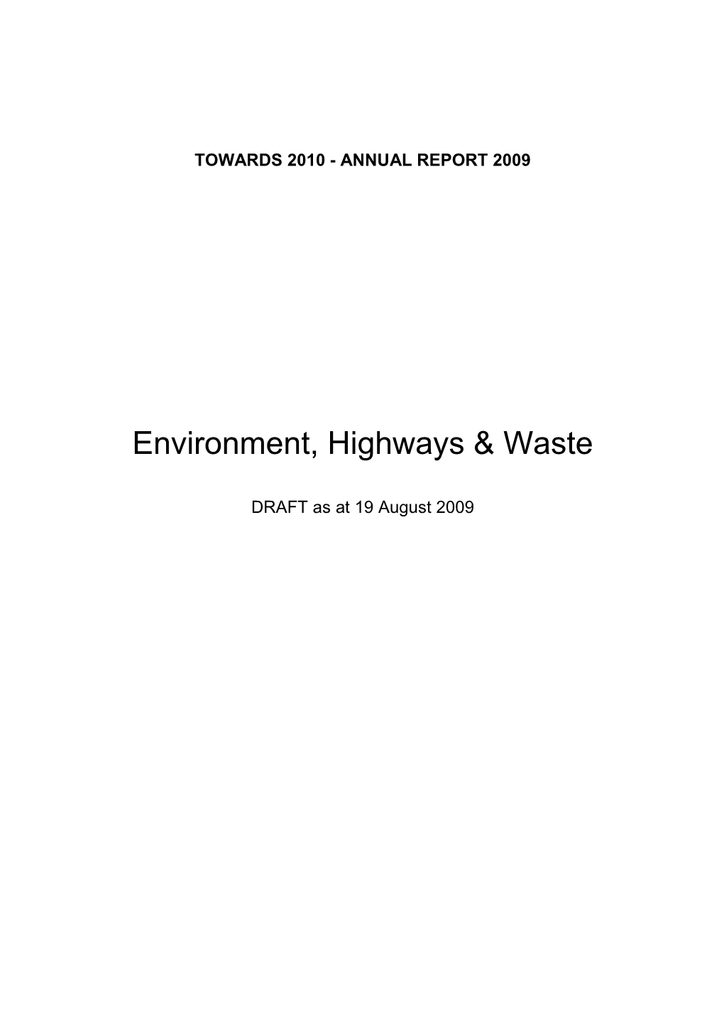 Environment, Highways & Waste