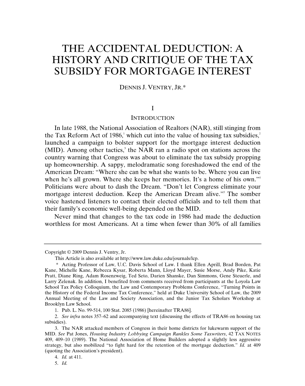 The Accidental Deduction: a History and Critique of the Tax Subsidy for Mortgage Interest