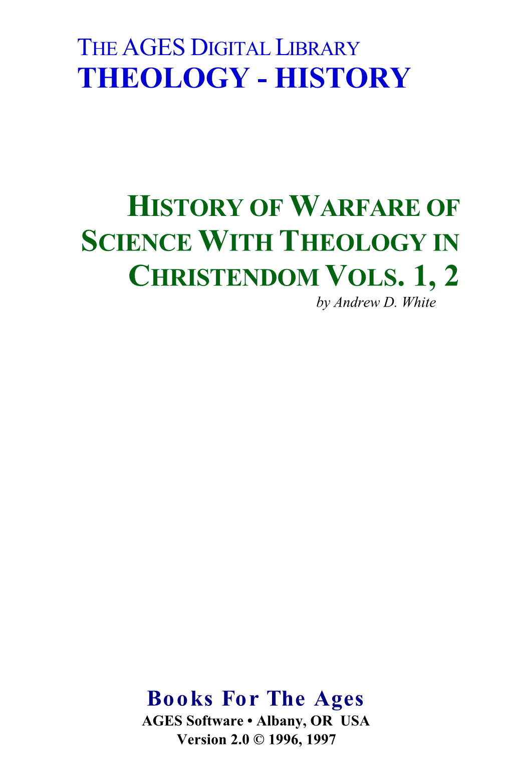 The History of Warfare of Science with Theology