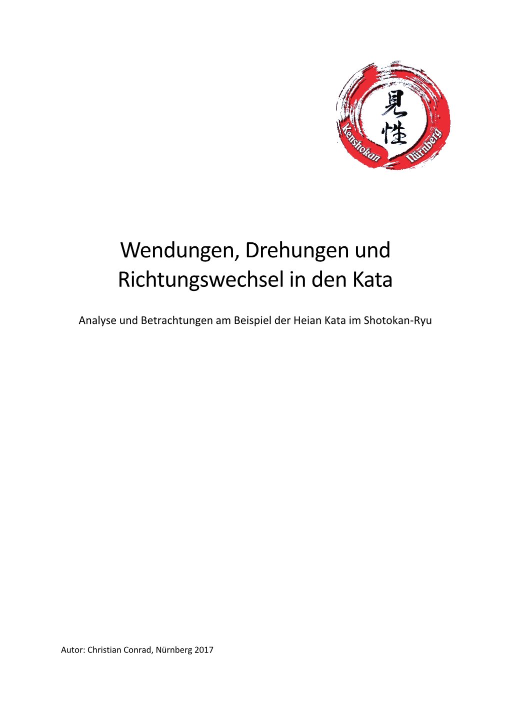 Danarbeit: Wendungen, Drehungen Und Richtungswechsel in Den Kata