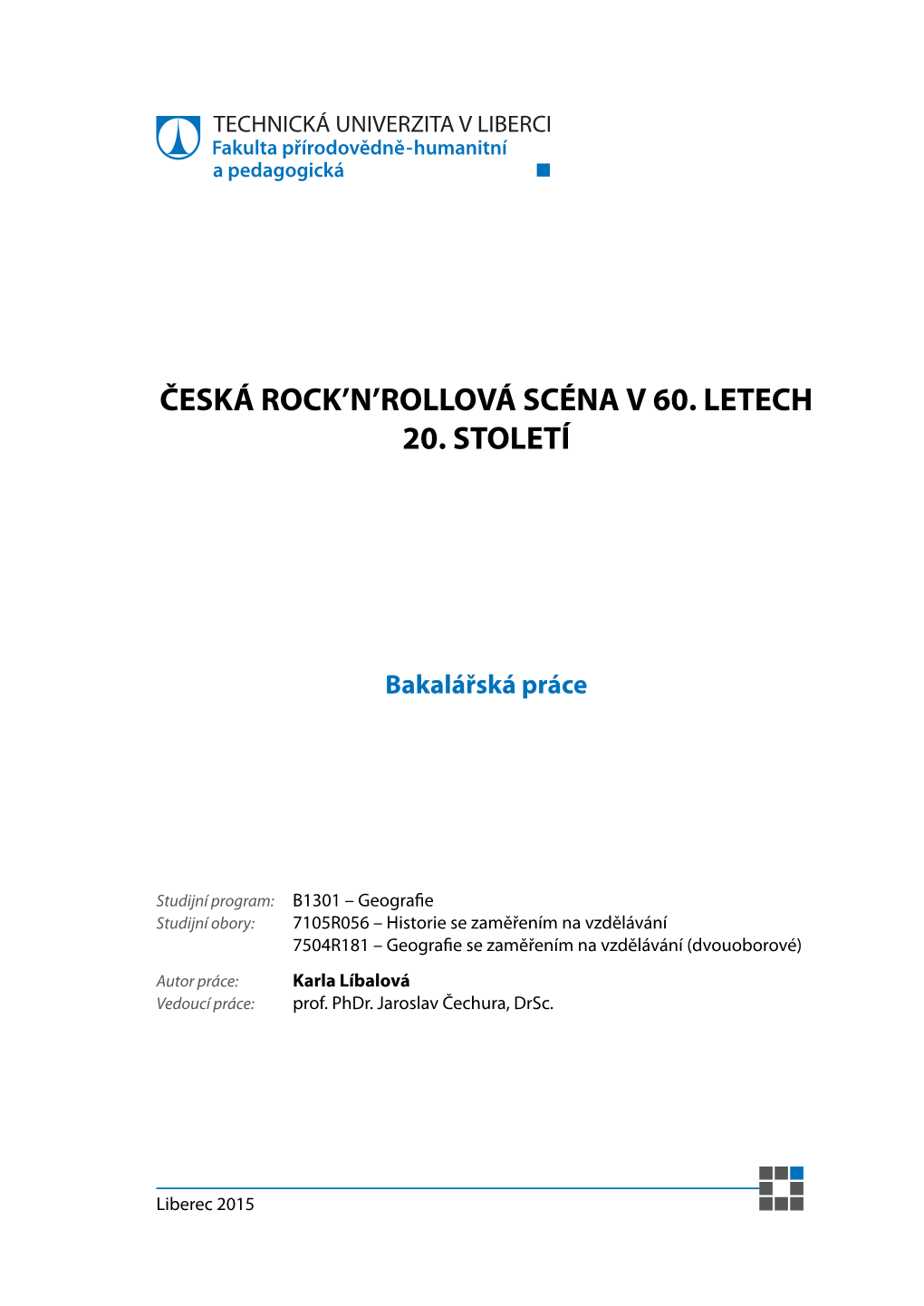 Česká Rock'n'rollová Scéna V 60. Letech 20. Století