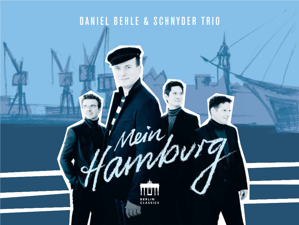 Daniel Behle & Schnyder Trio