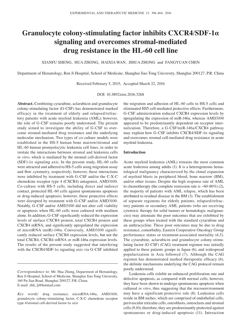 Granulocyte Colony-Stimulating Factor Inhibits CXCR4/SDF-1Α Signaling and Overcomes Stromal-Mediated Drug Resistance in the HL-60 Cell Line