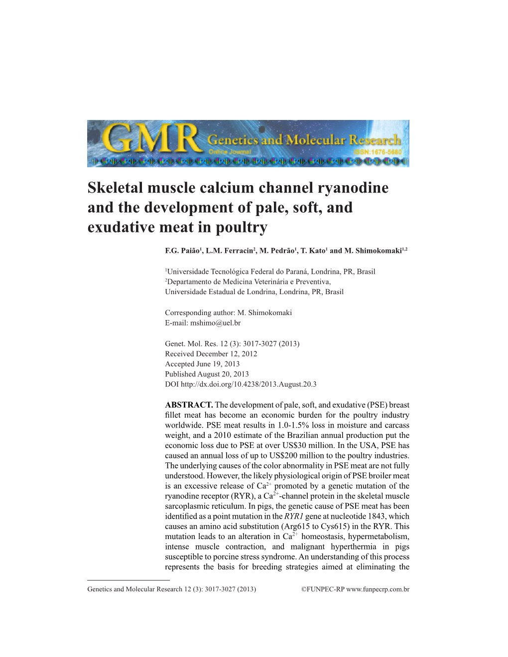 Skeletal Muscle Calcium Channel Ryanodine and the Development of Pale, Soft, and Exudative Meat in Poultry