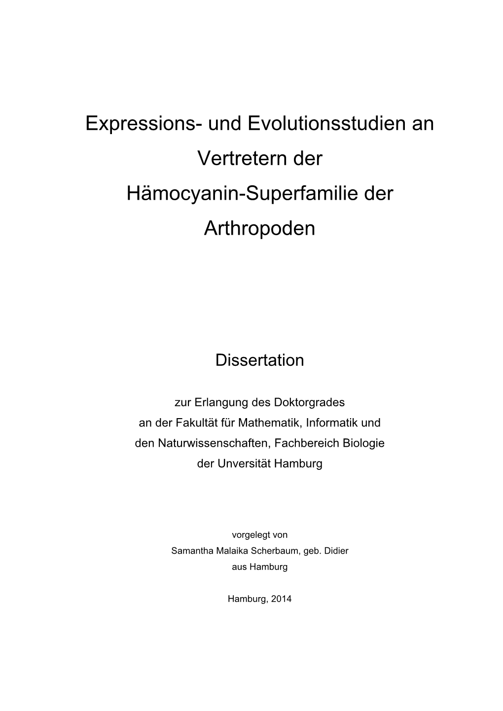 Und Evolutionsstudien an Vertretern Der Hämocyanin-Superfamilie Der Arthropoden