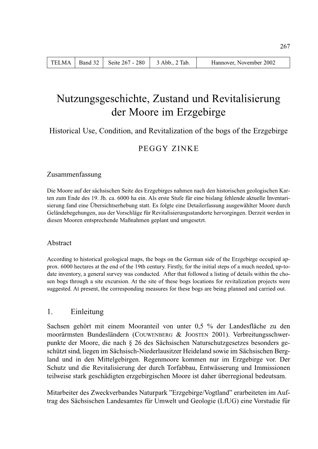 Nutzungsgeschichte, Zustand Und Revitalisierung Der Moore Im Erzgebirge