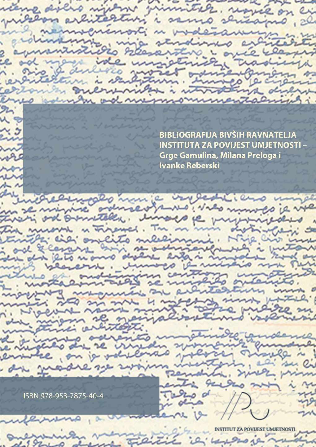 IPU Bibliografije-Ravnatelja-Instituta-Za-Povijest