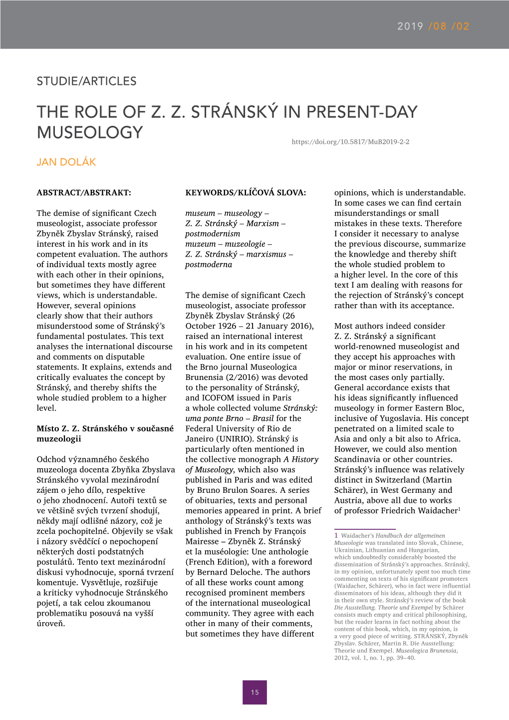 The Role of Z. Z. Stránský in Present-Day Museology