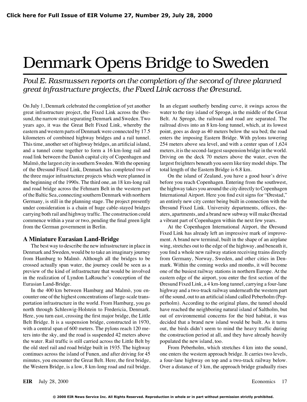 Denmark Opens Bridge to Sweden Poul E