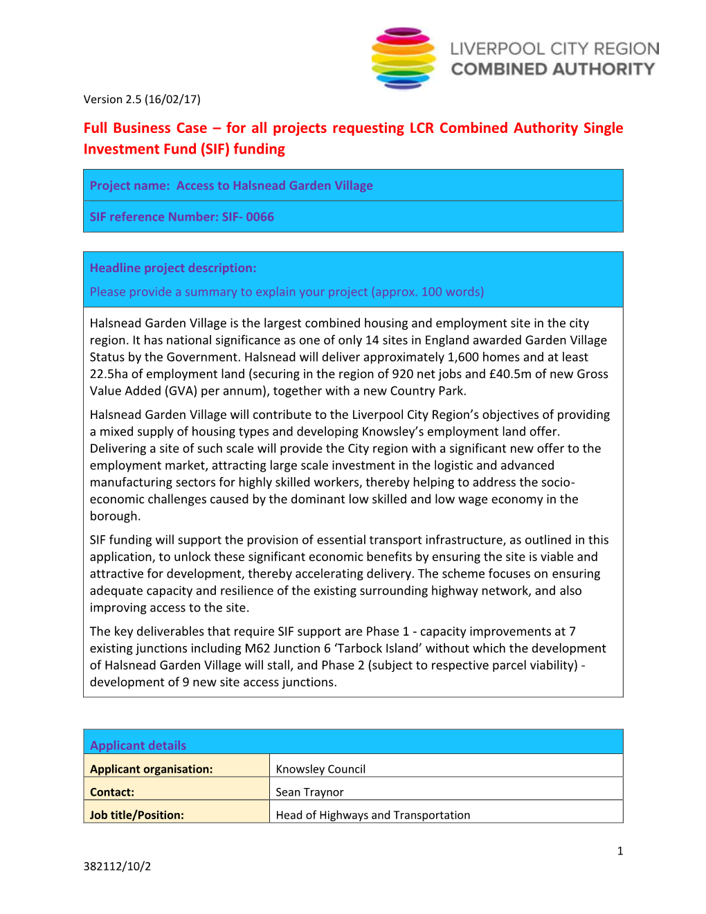 Full Business Case – for All Projects Requesting LCR Combined Authority Single Investment Fund (SIF) Funding